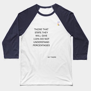 NOT UDERSTANDING MATHEMATICS Baseball T-Shirt